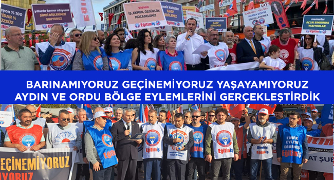 BARINAMIYORUZ GEÇİNEMİYORUZ YAŞAYAMIYORUZ AYDIN VE ORDU BÖLGE EYLEMLERİNİ GERÇEKLEŞTİRDİK